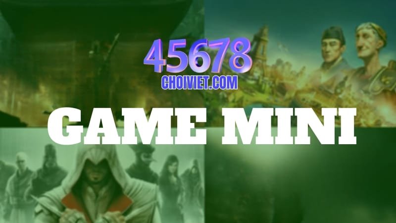 Giới thiệu về game mini 45678